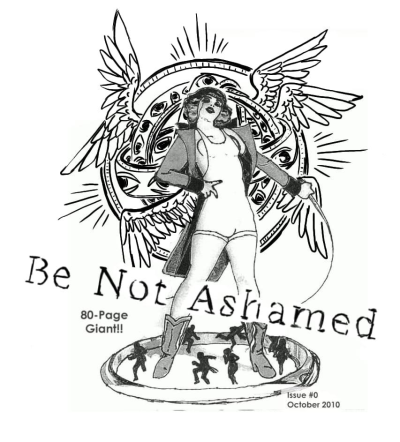 Be not ashamed